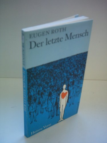 Der letzte Mensch : Heitere Verse.