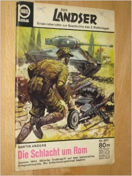 Der Landser, Nr. 497: Die Schlacht um Rom