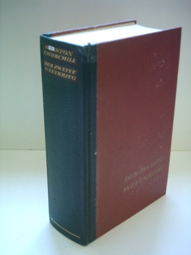 Winston S. Churchill: Der Zweite Weltkrieg