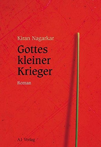 Gottes kleiner Krieger: Roman