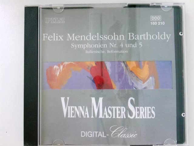 Symphonies 4 " Italian " & 5 " Reformation "
