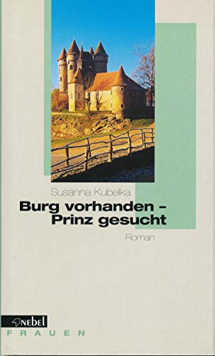 Burg vorhanden Prinz gesucht
