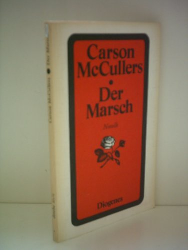 Carson MC Cullers: Der Marsch
