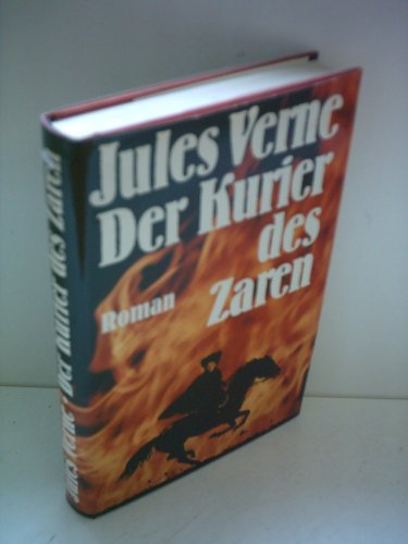 Jules Verne: Der Kurier des Zaren [hardcover]