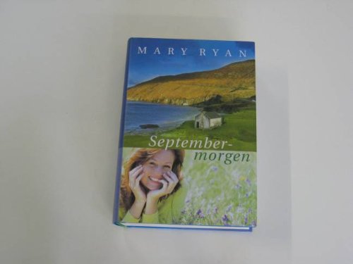 Septembermorgen : Roman.