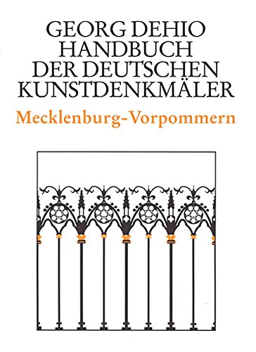 Handbuch der Deutschen Kunstdenkmäler, Mecklenburg-Vorpommern (Dehio - Handbuch der deutschen Kunstdenkmäler)