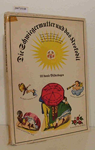 Die Schwiegermutter und das Krokodil