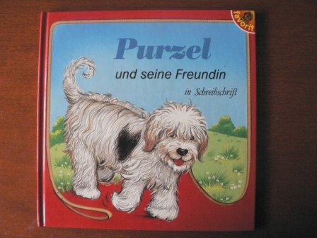 Purzel und seine Freundin. Schreibschrift