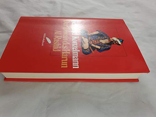 Der Diwan des Harun Al Rashid