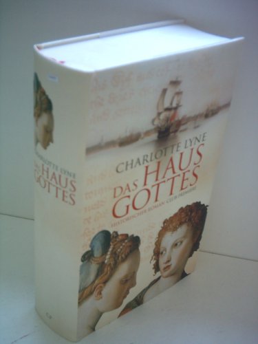Charlotte Lyne: Das Haus Gottes