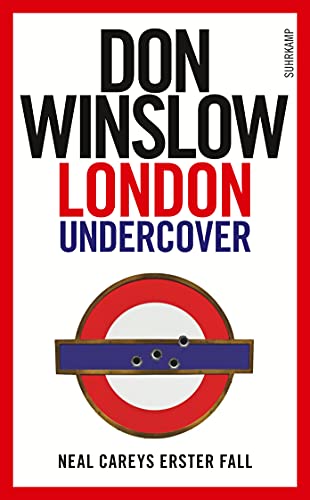 London Undercover: Neal Careys erster Fall (Neal-Carey-Serie)
