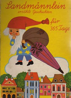 Sandmännlein erzählt Geschichten für 365 Tage