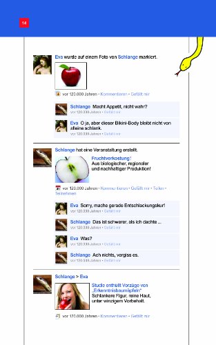 Adam ist jetzt mit Eva befreundet: Die Geschichte der Welt - und Facebook ist dabei! (301 - Edel Edition)