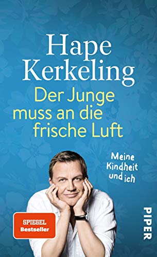 Der Junge muss an die frische Luft: Meine Kindheit und ich | Biografie. Der SPIEGEL-Bestseller #1