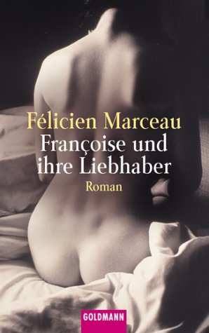 Francoise und ihre Liebhaber