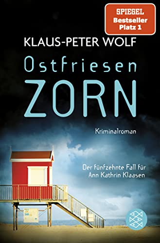 Ostfriesenzorn: Der neue Fall für Ann Kathrin Klaasen