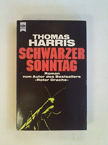 THOMAS HARRIS: Schwarzer Sonntag