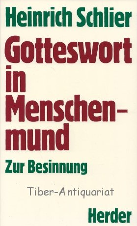 Gotteswort in Menschenmund. Zur Besinnung