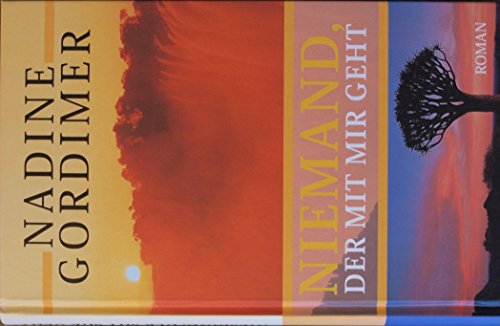 Niemand, der mit mir geht.