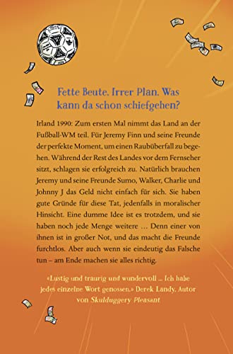 Die Furchtlosen Fünf: ... tun das Falsche, aber richtig!