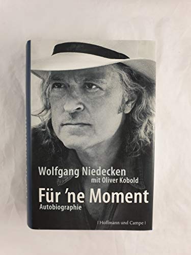 Für 'ne Moment: Autobiographie