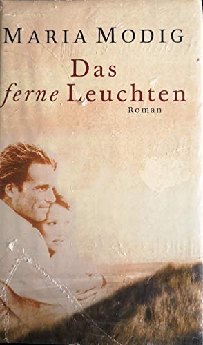 Modig das ferne Leuchten Roman, Krüger 2000, 374 Seiten