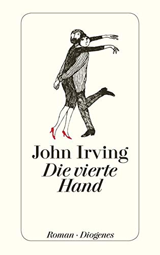 Die vierte Hand: Roman (detebe)