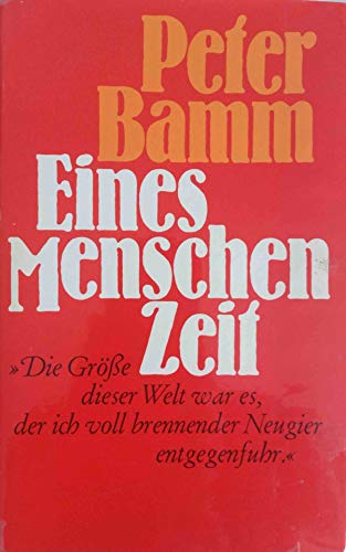 Eines Menschen Zeit.