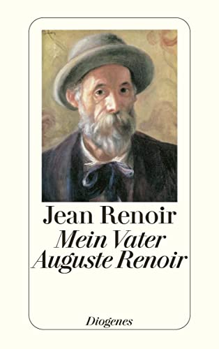 Mein Vater Auguste Renoir (detebe)