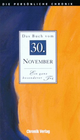 Die Persönliche Chronik, in 366 Bdn., 30. November