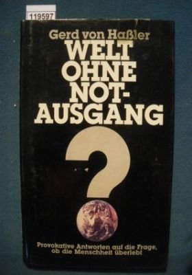 Welt ohne Notausgang