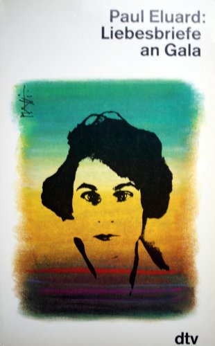 Liebesbriefe an Gala: (1924-1948)
