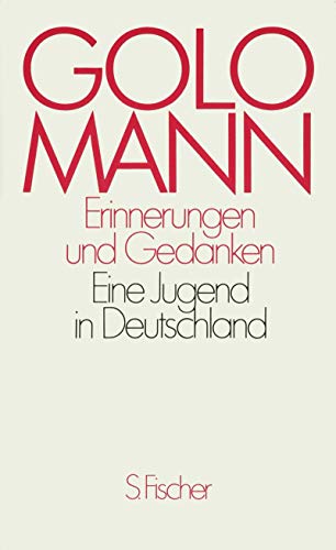 Erinnerungen und Gedanken: Eine Jugend in Deutschland