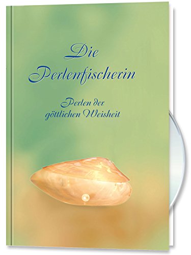 Die Perlenfischerin: Perlen der göttlichen Wahrheit