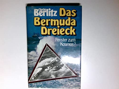 Das Bermuda-Dreieck : Fenster zum Kosmos?.