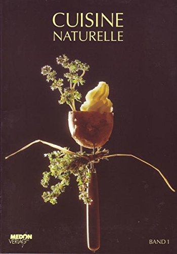 Peter Brunner Cuisine Naturelle Band 1