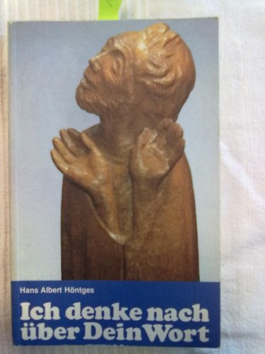 Ich denke nach über Dein Wort