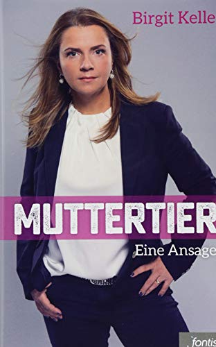 Muttertier: Eine Ansage