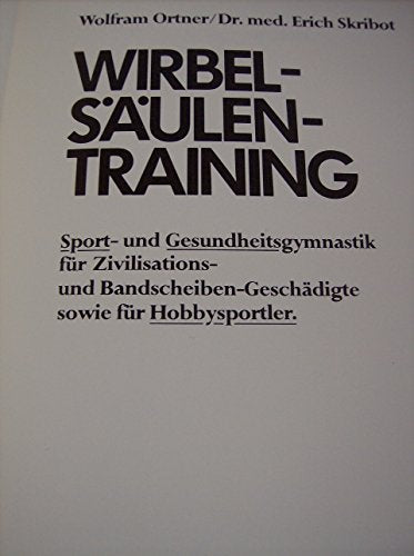 Wolfram Ortner: Wirbelsäulentraining