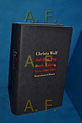 Auf dem Weg nach Tabou. Texte 1990-1994