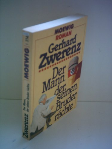 Gerhard Zwerenz: Der Mann, der seinen Bruder rächte
