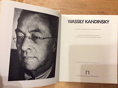 Wassily Kandinsky. Die erste sowjetische Restrospektive.