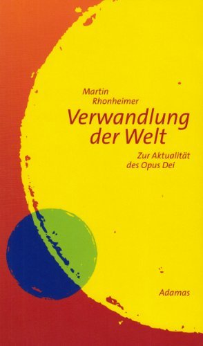 Verwandlung der Welt by Martin Rhonheimer (2006-09-05)