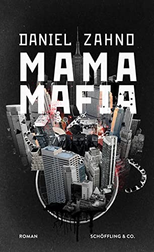Mama Mafia: Roman