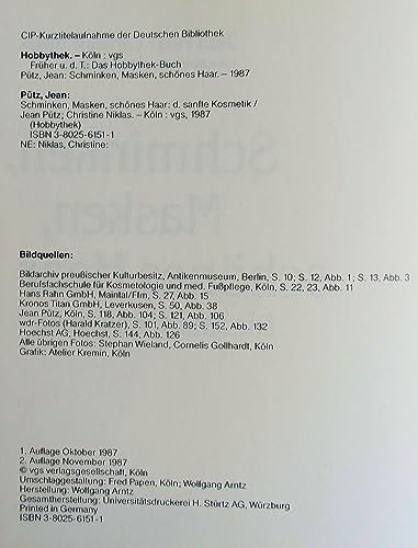 Schminken, Masken, schönes Haar. Die sanfte Kosmetik Jean Pütz ; Christine Niklas. Unter Mitarb. von Heinz Gollhardt, Hobbythek