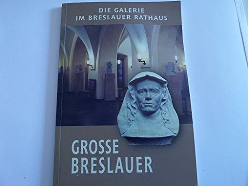 Große Breslauer Die Galerie der Büsten im Breslauer Rathaus Muzeum Miejskie Wroclawa