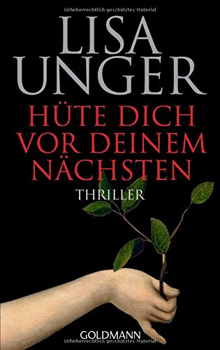 Hüte dich vor deinem Nächsten: Thriller