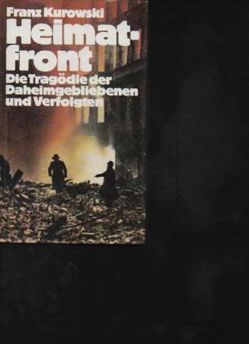 Kurowski Heimatfront, Bücherbund, 335 Seiten, Bilder