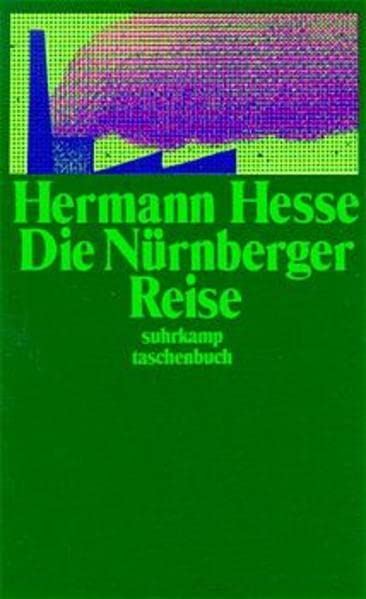 Die Nürnberger Reise (suhrkamp taschenbuch)