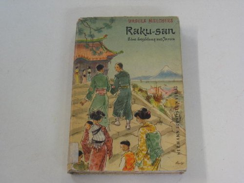 Raku-san : Eine Erzählg aus Japan.